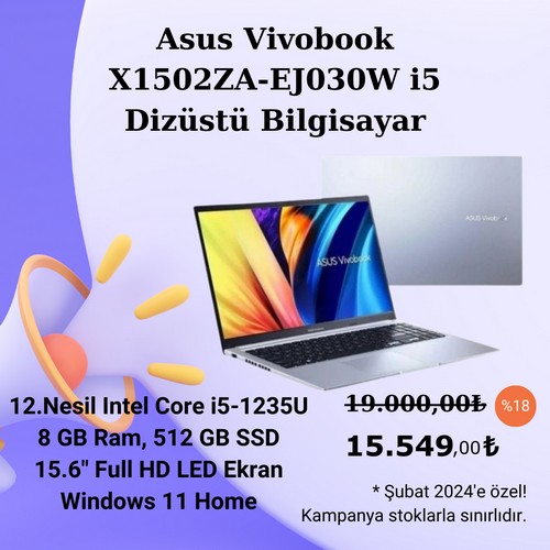 Asus X1502ZA-EJ030W Intel Core i5-1235U 8GB 512GB SSD Intel Iris Xe Graphics 15.6 inç Full HD W11 Dizüstü Bilgisayar